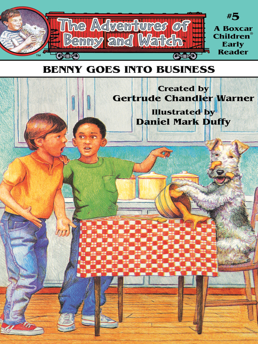 Title details for Benny Goes Into Business by Gertrude Chandler Warner - Available